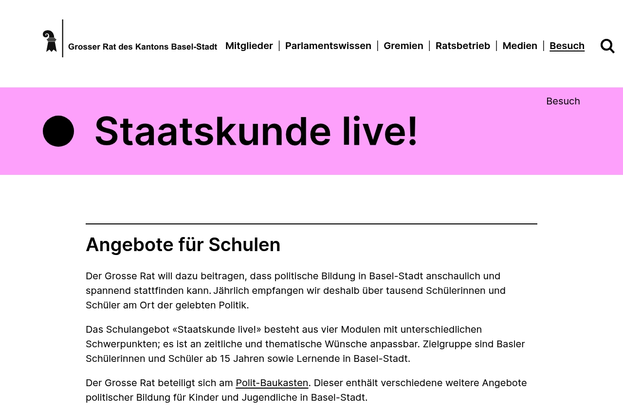 Grosser Rat des Kantons Basel-Stadt: Staatskunde live!